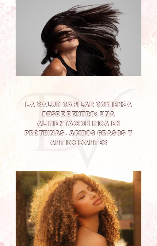 El Secreto de un Cabello Saludable